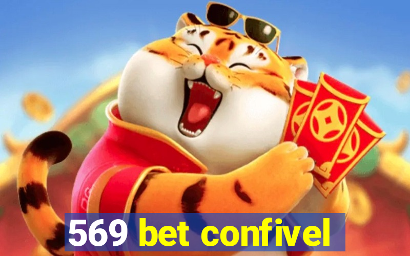 569 bet confivel